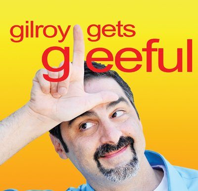 Gilroy gets Gleeful