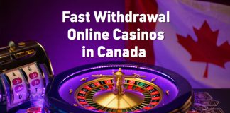 Fast Withdrawal Online Casinos in Canada
